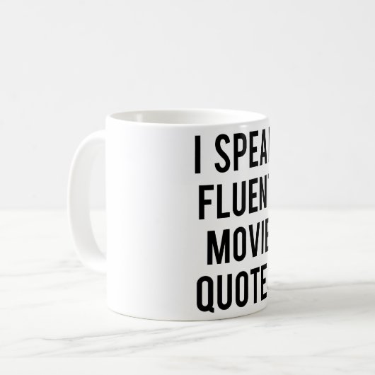 Ich spreche fließende Filmzitate Kaffeetasse (Vorderseite Links)