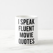 Ich spreche fließende Filmzitate Kaffeetasse (Mittel)