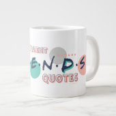 Ich spreche fließende FREUNDS™-Zitate Jumbo-Tasse (Vorderseite Rechts)