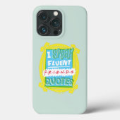 Ich spreche fließende FRIENDS™-Zitate - Peephole Case-Mate iPhone Hülle (Rückseite)