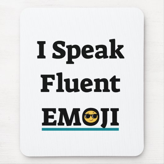 Ich spreche Fluent Emoji Mousepad (Vorne)