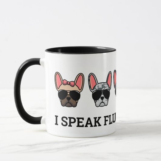 Ich spreche Fluent Frenchie Funny French Bulldog Z Tasse (Links)
