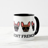 Ich spreche Fluent Frenchie Funny French Bulldog Z Tasse (VorderseiteRechts)