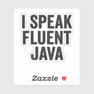 Ich spreche Fluent Java Funny Coding Geek Programm Aufkleber