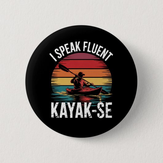 Ich spreche Fluent Kayak-Ese Kayaker Kayaking Vint Button (Vorderseite)