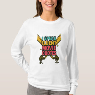Ich spreche Fluent Movie Quotes Neon Hollywood Art T-Shirt