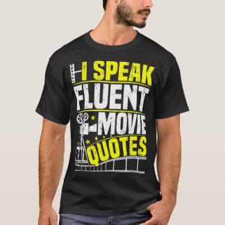 Ich spreche Fluent Movie Quotes Sarcastic Movie Fa T-Shirt