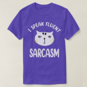 Ich spreche Fluent Sarcasm1 T-Shirt (Design vorne)