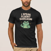 Ich spreche Fluent Sarcasm Funny Frog Meme T - Shi T-Shirt (Vorderseite)