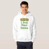 Ich spreche Fluent Sarcasm Hoodie (Vorne ganz)