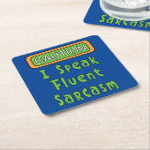 Ich spreche Fluent Sarcasm Rechteckiger Pappuntersetzer (angewinkelt)