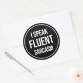 Ich spreche Fluent Sarcasm Runder Aufkleber (Umschlag)