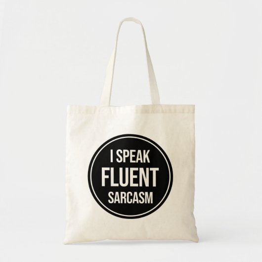 Ich spreche Fluent Sarcasm Tragetasche (Vorne)