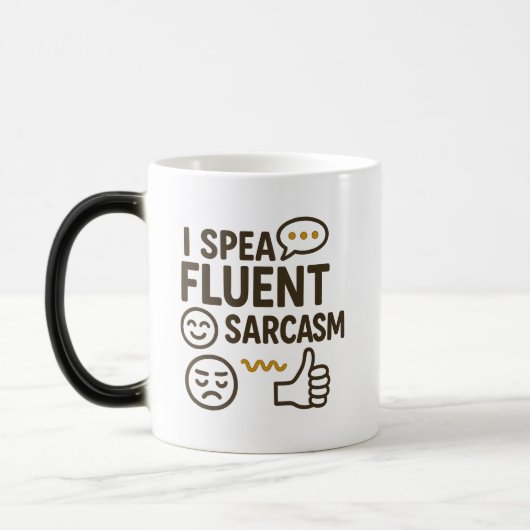 Ich spreche Fluent Sarcasm Verwandlungstasse (Links)