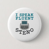 Ich spreche Fluent Steno Court Reporter Stenograph Button (Vorderseite)