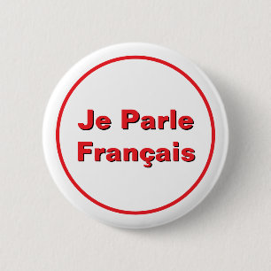 Ich spreche Französisch Je Parle Français Button