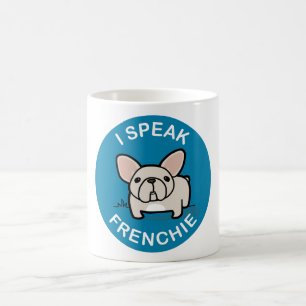 Ich spreche Frenchie - Blau Kaffeetasse