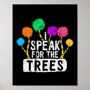 Ich spreche für den Tag der Bäume Erde Rett Erdbew Poster