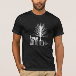 Ich spreche für die Bäume, Natur Lover Geschenk. T-Shirt