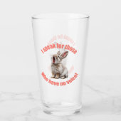 Ich spreche für diejenigen, die kein Sprachkaninch Glas (Rückseite)