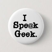 Ich spreche Geek Button (Vorderseite)