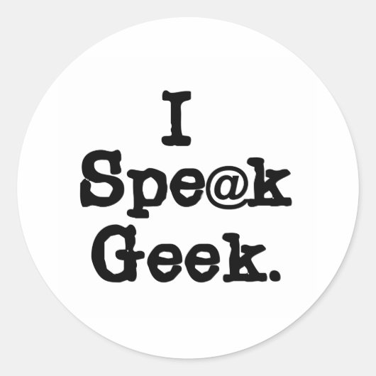 Ich spreche Geek Runder Aufkleber (Vorderseite)