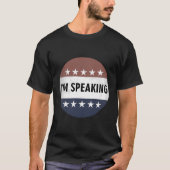 Ich spreche gerade T-Shirt (Vorderseite)