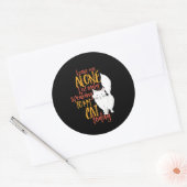 Ich spreche heute nur mit meiner Katze, der lustig Runder Aufkleber (Umschlag)