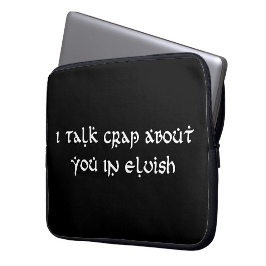 Ich spreche im Elbischen Funny von dir. Laptopschutzhülle (Vorderseite Links)