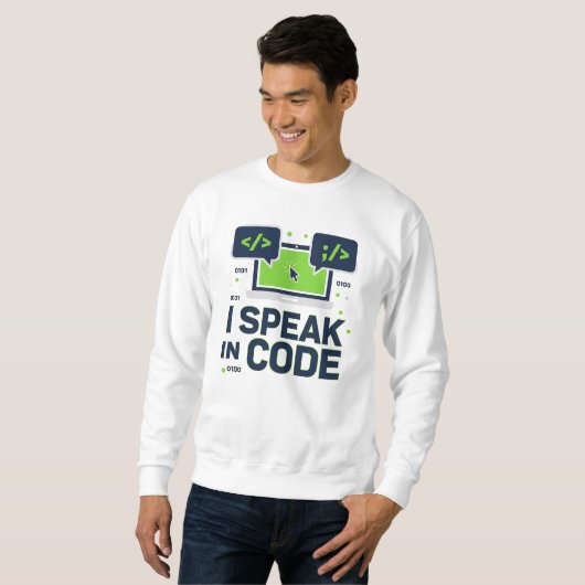 Ich spreche in Code – Lustiges Programmierer- und Sweatshirt (Vorne ganz)