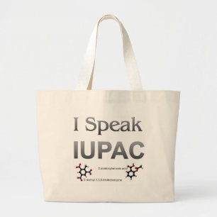 Ich spreche IUPAC Chemie-Nomenklatur Jumbo Stoffbeutel