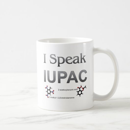 Ich spreche IUPAC Chemie-Nomenklatur Kaffeetasse (Rechts)