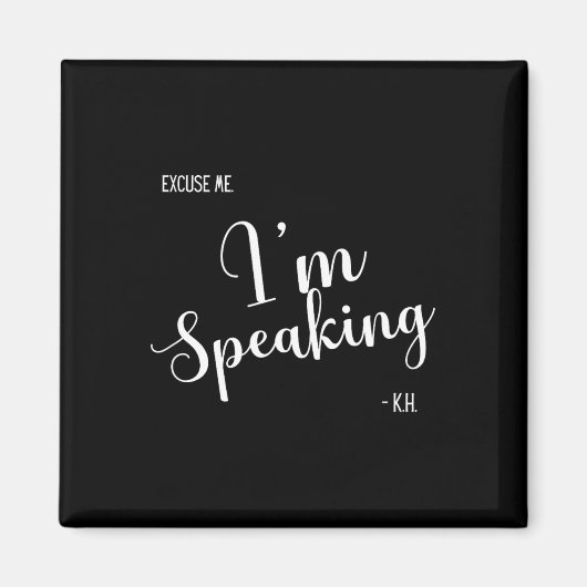 Ich spreche Kamala Harris Funny Geschenk 1 Magnet (Vorne)