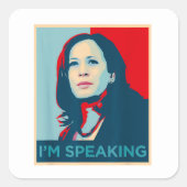 Ich spreche Kamala Harris Quadratischer Aufkleber (Vorderseite)