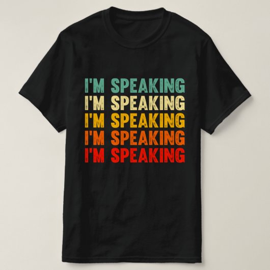 Ich spreche Kamala Harris Vizepräsidentin Debatten T-Shirt (Design vorne)