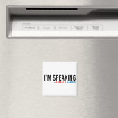 Ich spreche, Kamala Zitat, Kamala Harris Magnet (In Situ (Geschirrspüler))