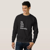 Ich spreche kein isländisches Island-Shirt Sweatshirt (Vorne ganz)
