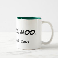 Ich spreche Kuh-lustige Zitat-Tasse