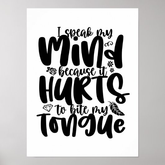 Ich spreche meinen Geist Inspiration Courage Hones Poster (Vorne)