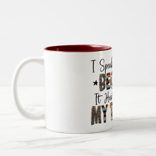 Ich spreche meinen Geist Zweifarbige Tasse (Links)