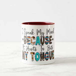 Ich spreche meinen Geist Zweifarbige Tasse