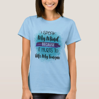 Ich spreche meinen T - Shirt