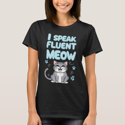 Ich spreche Meow blauen Frauen T-Shirt (Vorderseite)