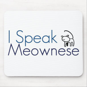 Ich spreche Mewnese Mousepad