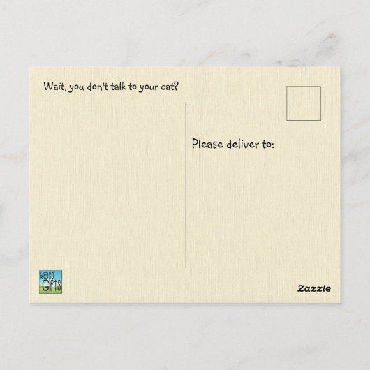 Ich spreche mit meiner Katze | Funny Custom Postkarte (Rückseite)