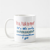 Ich spreche mit mich kaffeetasse (Links)