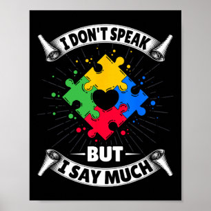 Ich spreche nicht, aber ich sage viel - Autismus A Poster