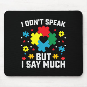 Ich spreche nicht, aber ich sage viel  mousepad