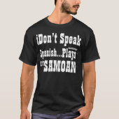 Ich spreche nicht Spanischen T-Shirt (Vorderseite)