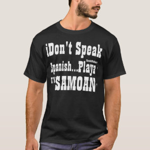 Ich spreche nicht Spanischen T-Shirt